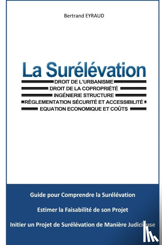Eyraud, Bertrand - La Surélévation