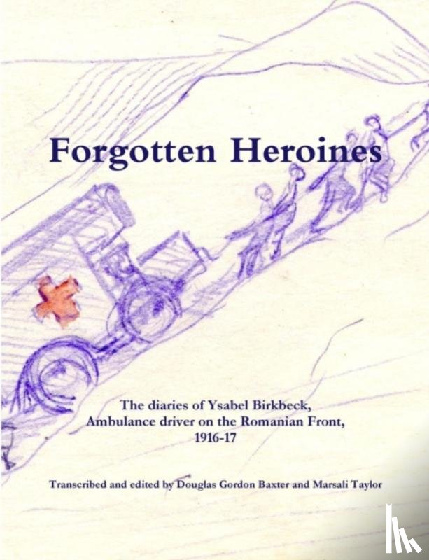 Taylor, Marsali - Forgotten Heroines