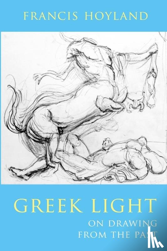 Hoyland, Francis - Greek Light