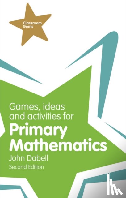 Dabell, John - Games, Ideas and Activities for Primary Mathematics