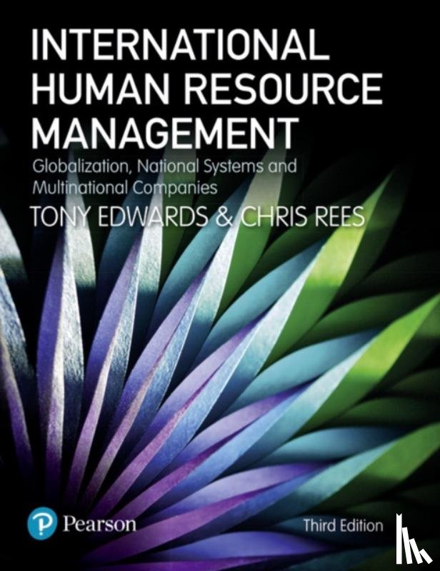 Edwards, Tony, Rees, Chris - International Human Resource Management