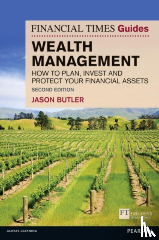 Butler, Jason - Financial Times Guide to Wealth Management, The