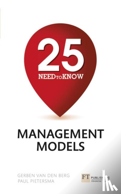 Van den Berg, Gerben, Pietersma, Paul - 25 Need-To-Know Management Models