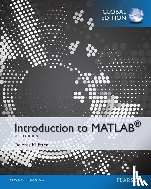 Etter, Delores - Introduction to MATLAB, Global Edition
