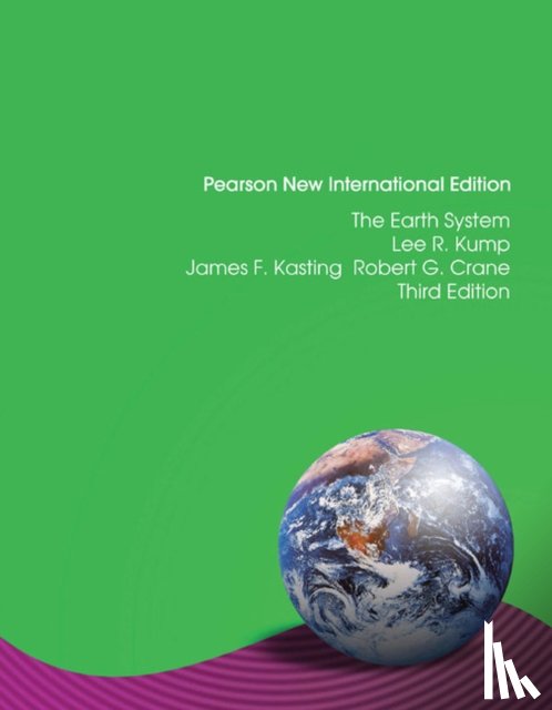 Kump, Lee, Kasting, James, Crane, Robert - Earth System, The