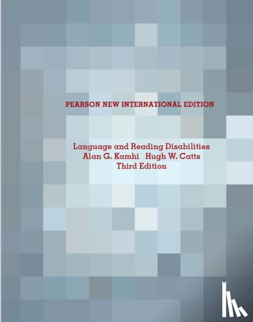 Kamhi, Alan, Catts, Hugh - Language and Reading Disabilities