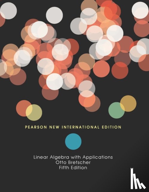 Bretscher, Otto - Linear Algebra with Applications