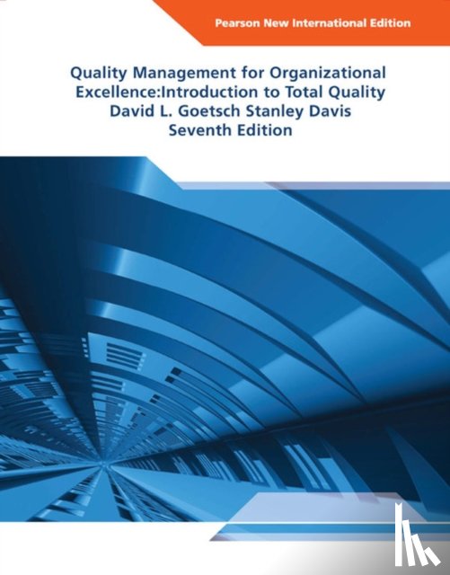 Goetsch, David, Davis, Stanley - Quality Management for Organizational Excellence: Introduction to Total Quality