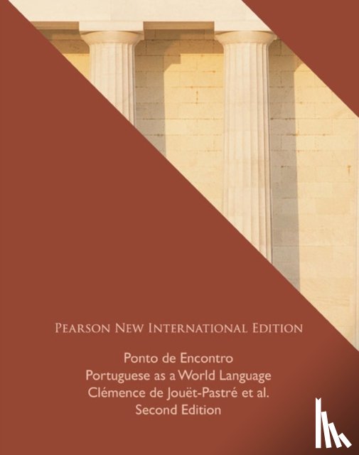 Jouet-Pastre, Clemence, Klobucka, Anna, Sobral, Patricia, Moreira, Maria Luci - Ponto de Encontro: Portuguese as a World Language