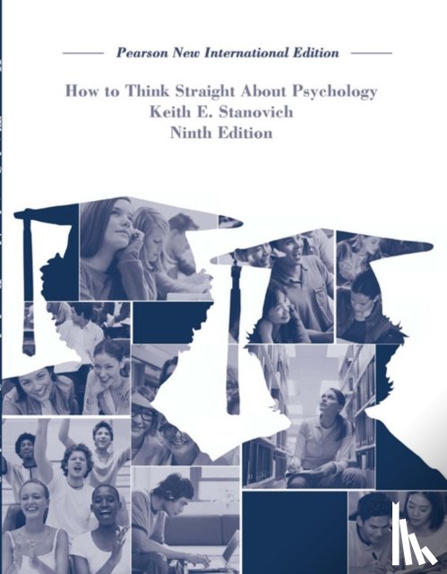 Stanovich, Keith - How To Think Straight About Psychology