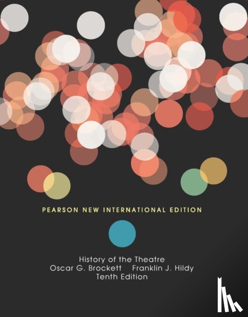Brockett, Oscar, Hildy, Franklin - History of the Theatre