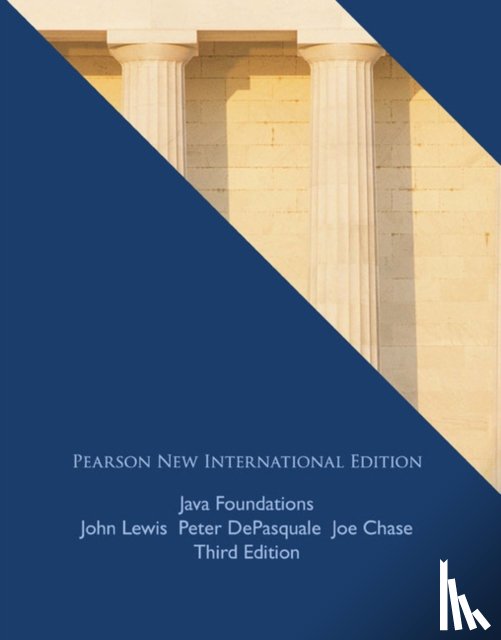 Lewis, John, DePasquale, Peter, Chase, Joe - Java Foundations