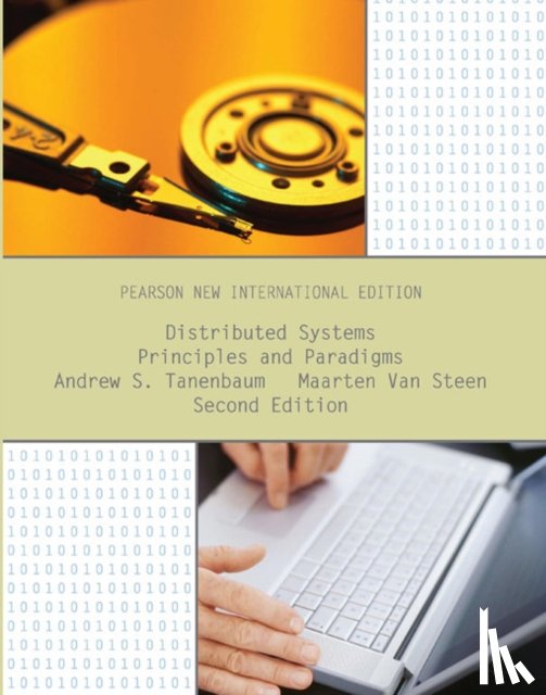 Tanenbaum, Andrew, Van Steen, Maarten - Distributed Systems: Principles and Paradigms