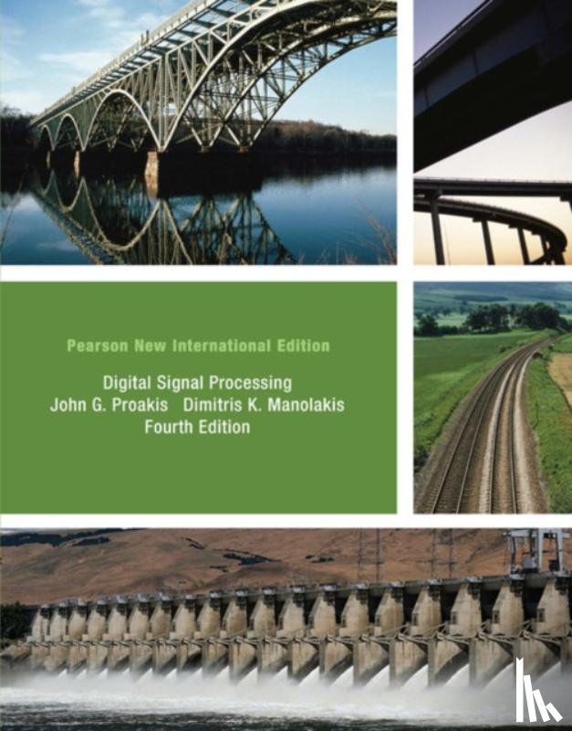 Proakis, John, Manolakis, Dimitris - Digital Signal Processing