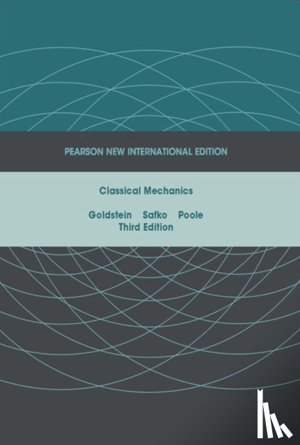 Goldstein, Herbert, Safko, John, Poole, Charles - Classical Mechanics