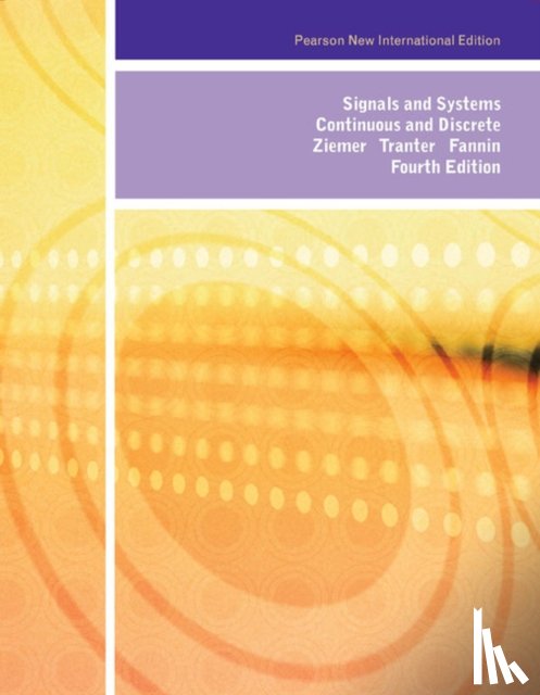 Ziemer, Rodger, Tranter, William, Fannin, D. - Signals and Systems