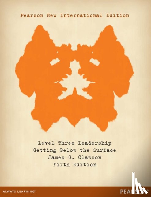 Clawson, James - Level Three Leadership: Getting Below the Surface