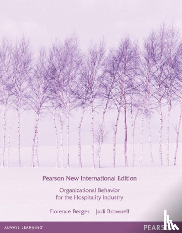 Berger, Florence, Brownell, Judi - Organizational Behaviour for the Hospitality Industry