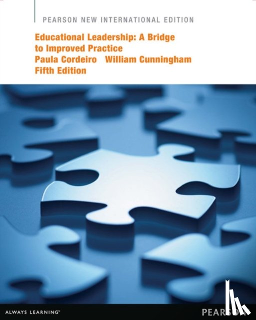 Cordeiro, Paula, Cunningham, William - Educational Leadership: A Bridge to Improved Practice