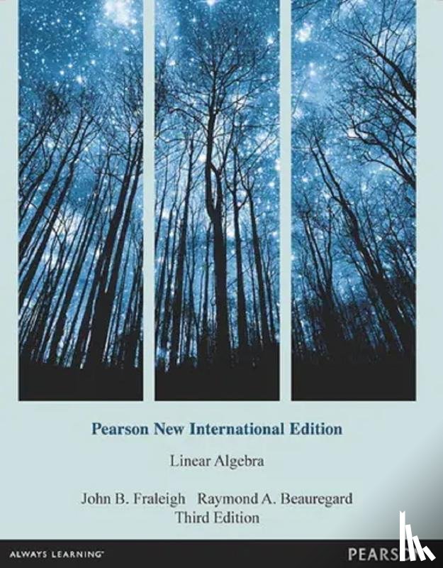 Fraleigh, John B., Beauregard, Raymond - Linear Algebra