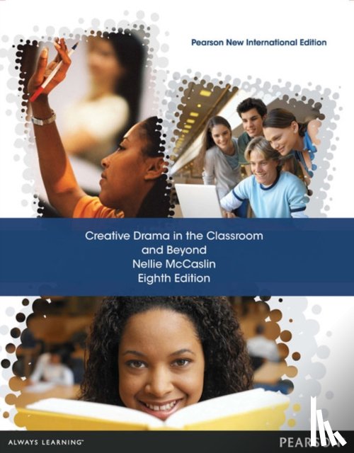 McCaslin, Nellie - Creative Drama in the Classroom and Beyond