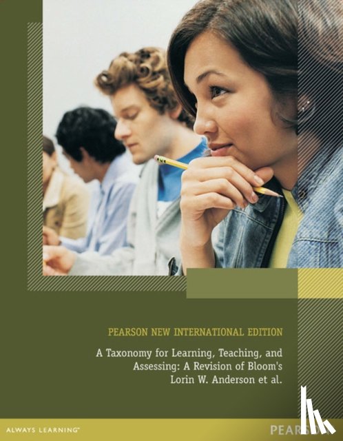 Anderson, Lorin, Krathwohl, David, Airasian, Peter, Cruikshank, Kathleen - Taxonomy for Learning, Teaching, and Assessing, A