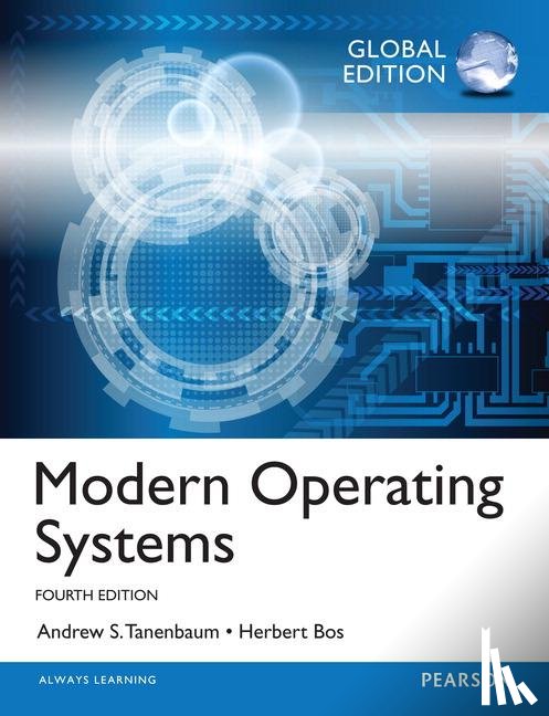 Tanenbaum, Andrew, Bos, Herbert - Modern Operating Systems, Global Edition