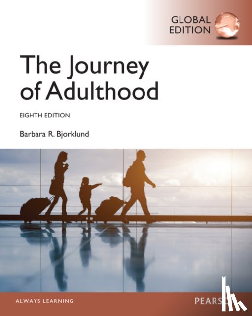 Bjorklund, Barbara - Journey of Adulthood, Global Edition