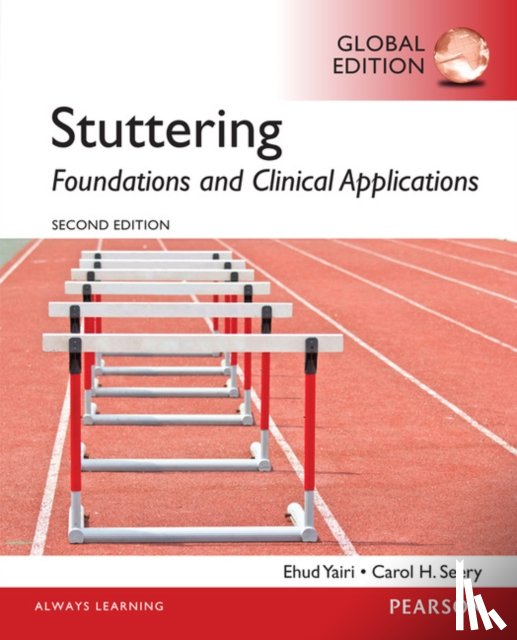 Yairi, Ehud, Seery, Carol - Stuttering: Foundations and Clinical Applications, Global Edition
