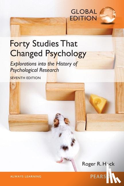 Hock, Roger - Forty Studies that Changed Psychology, Global Edition