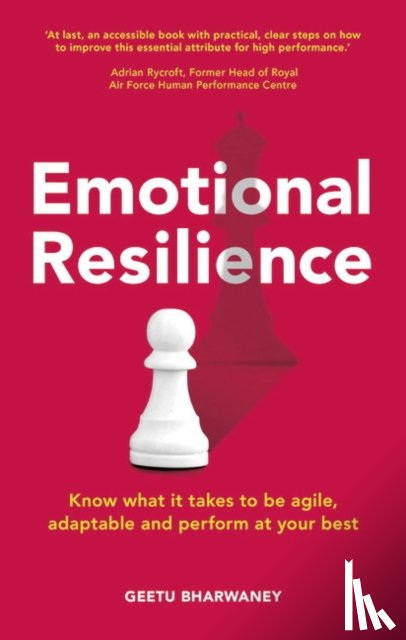 Bharwaney, Geetu - Emotional Resilience