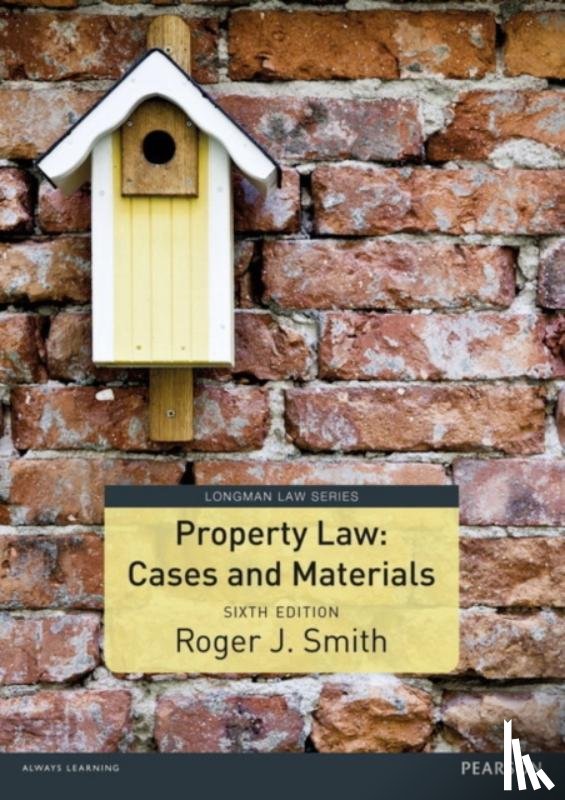 Smith, Roger - Property Law Cases and Materials