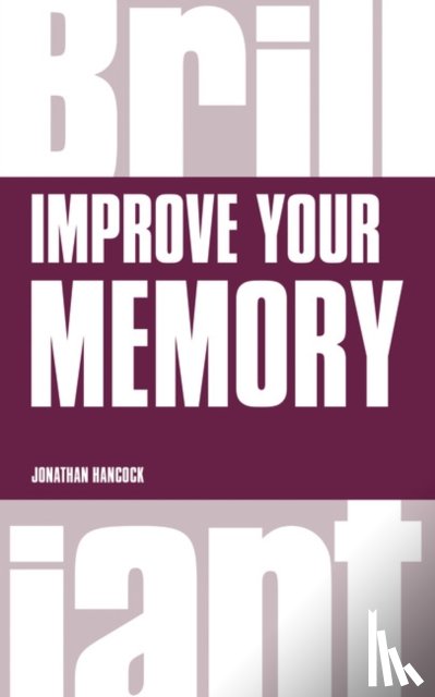 Hancock, Jonathan - Improve your Memory