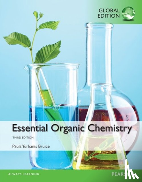 Bruice, Paula - Essential Organic Chemistry, Global Edition