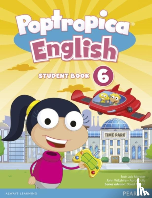 Jolly, Aaron, Wiltshier, John - Poptropica English American Edition 6 Student Book