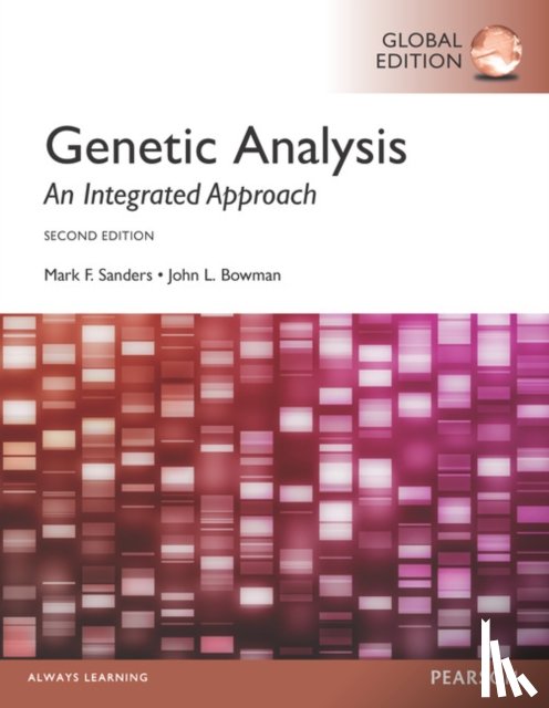 Sanders, Mark, Bowman, John - Genetic Analysis: An Integrated Approach, Global Edition
