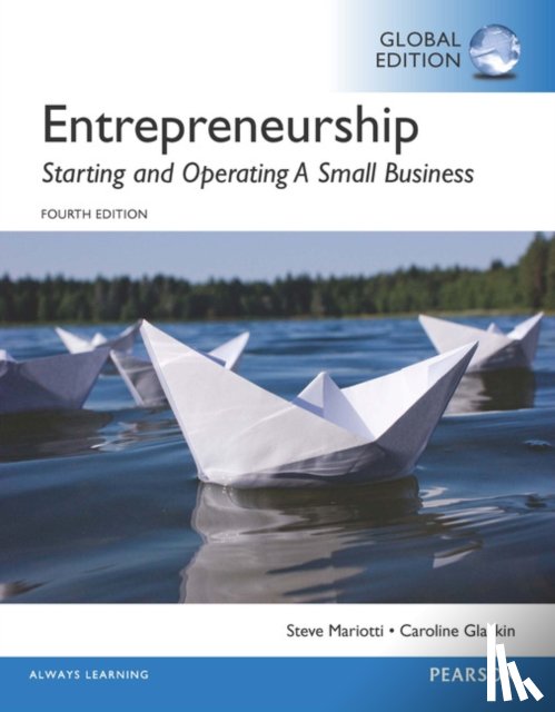 Mariotti, Steve, Glackin, Caroline - Entrepreneurship: Starting and Operating A Small Business, Global Edition