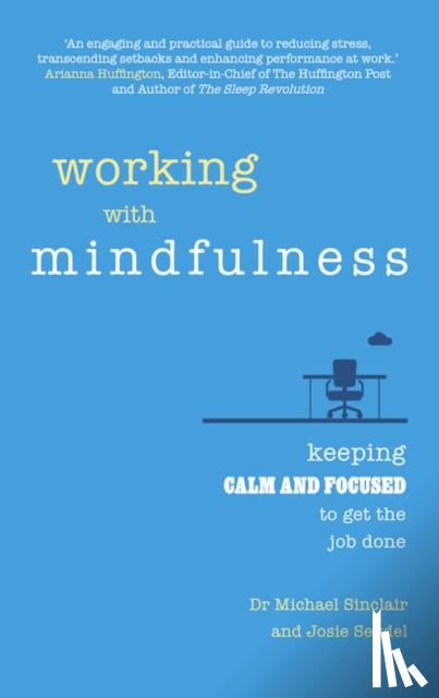 Sinclair, Michael, Seydel, Josie - Working with Mindfulness