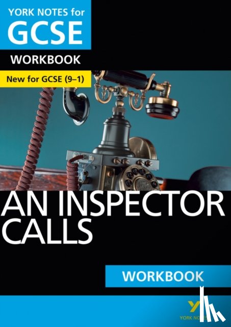 Green, Mary - An Inspector Calls York Notes GCSE English Literature Workbook - for 2025, 2026 exams