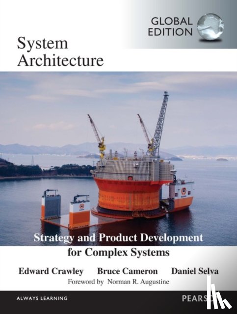 Cameron, Bruce, Crawley, Edward, Selva, Daniel - System Architecture, Global Edition