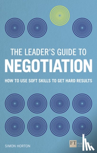 Horton, Simon - Leader's Guide to Negotiation, The