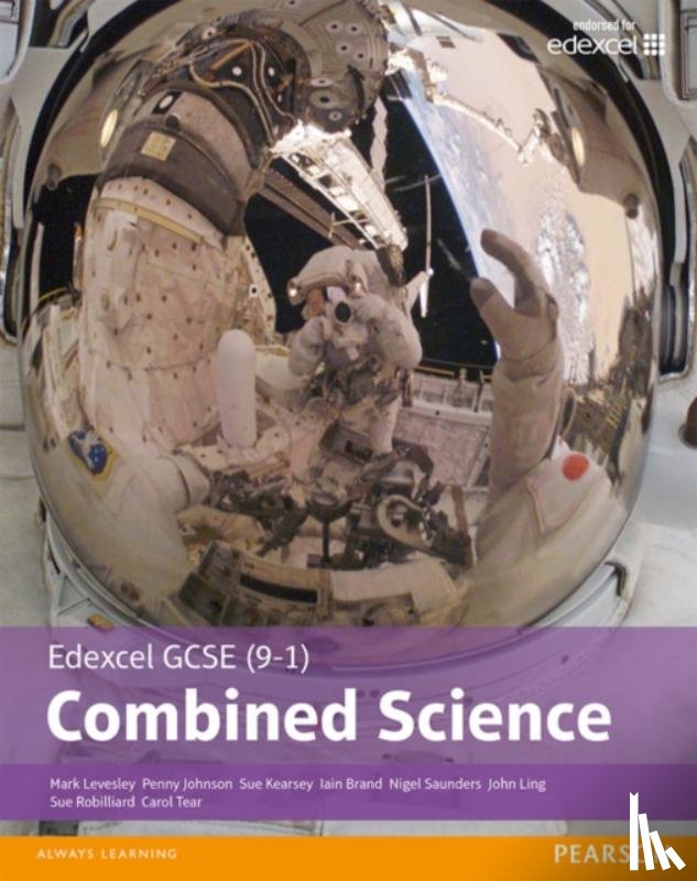 Levesley, Mark, Johnson, Penny, Kearsey, Susan, Brand, Iain - Edexcel GCSE (9-1) Combined Science Student Book (Edexcel (9-1) GCSE Science 2016)