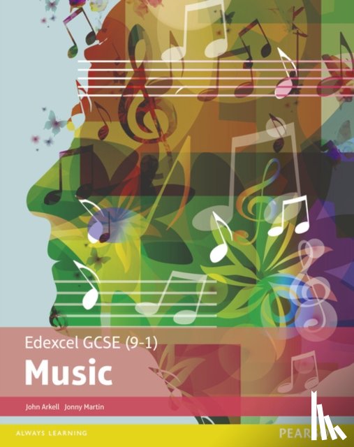 Martin, Jonny, Arkell, John - Edexcel GCSE (9-1) Music Student Book