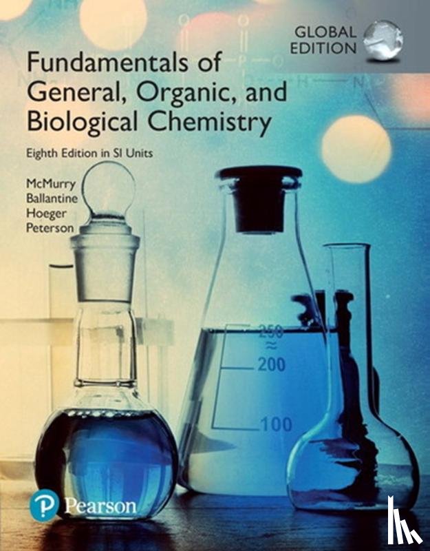McMurry, John, Ballantive, David, Hoeger, Carl, Peterson, Virginia - Fundamentals of General, Organic and Biological Chemistry in SI Units