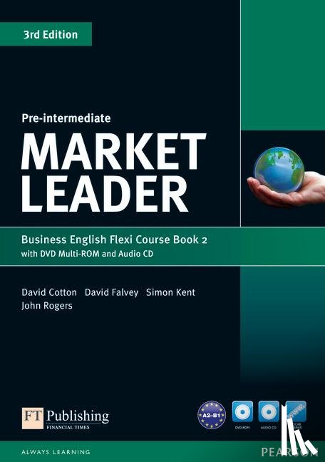 Cotton, David, Falvey, David, Kent, Simon, Rogers, John - Market Leader Pre-Intermediate Flexi Course Book 2 Pack