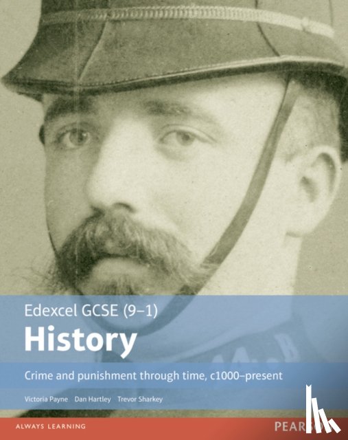 Sharkey, Trevor - Edexcel GCSE (9-1) History Crime and punishment through time, c1000–present Student Book