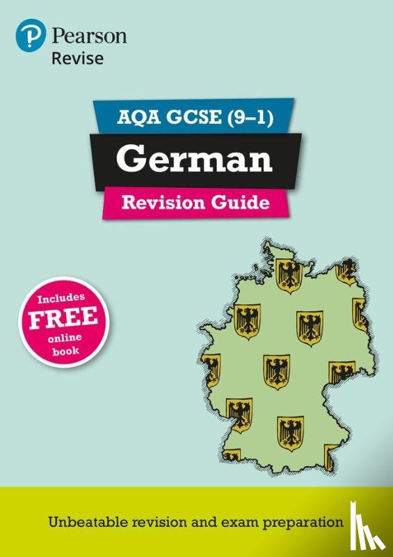Lanzer, Harriette - Pearson REVISE AQA GCSE German Revision Guide: incl. online revision and audio - for 2025 exams