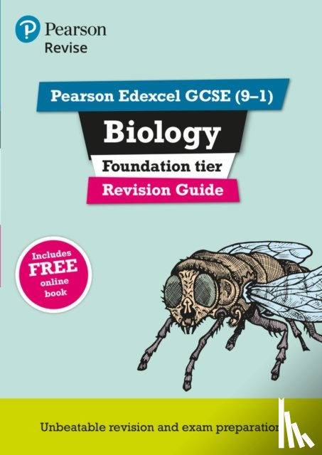 Lowrie, Pauline, Kearsey, Susan - Pearson REVISE Edexcel GCSE Biology (Foundation) Revision Guide: incl. online revision and quizzes - for 2025, 2026 exams