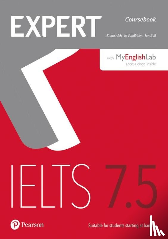 Aish, Fiona - Expert IELTS 7.5 Coursebook with Online Audio and MyEnglishL
