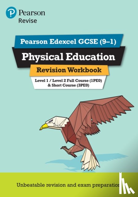 Simister, Jan - Pearson REVISE Edexcel GCSE Physical Education Revision Workbook: For 2025 and 2026 assessments and exams